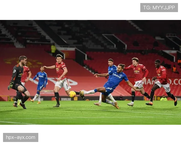 埃弗顿主场迎战曼联，状态回暖双雄对决引爆焦点战